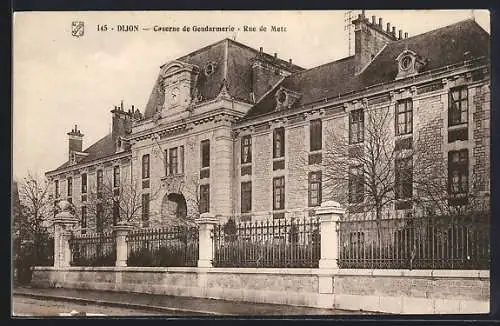 AK Dijon, Caserne de Gendarmerie, Rue de Metz