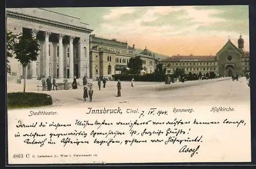 AK Innsbruck /Tirol, Stadttheater, Rennweg und Hofkirche