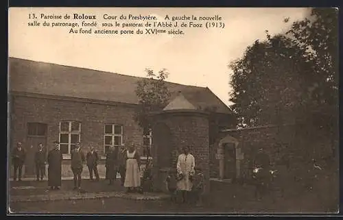 AK Roloux, Cour du Presbytère, A gauche la nouvelle salle du patronage