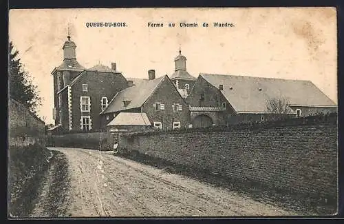 AK Queue-du-Bois, Ferme au Chemin de Wandre