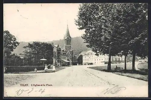 AK Tilff, L`Eglise et la Place