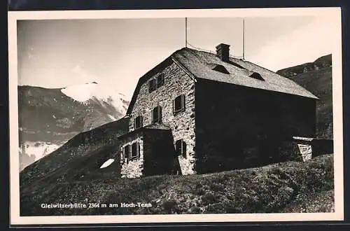 AK Gleiwitzerhütte am Hoch-Tenn, Ansicht mit Gipfel