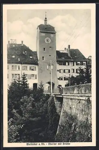 AK Waldshut a. Rh., Obertor mit Brücke