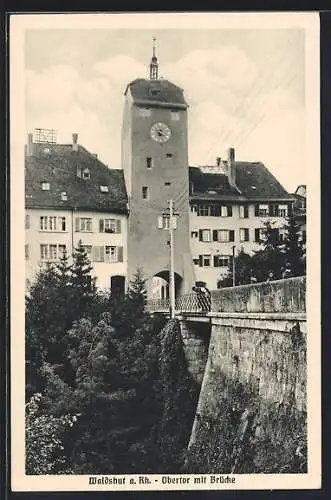 AK Waldshut a. Rh., Obertor mit Brücke