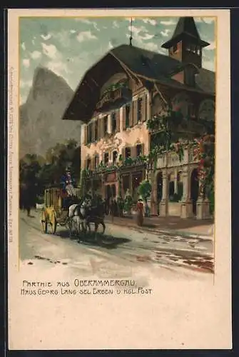 Lithographie Oberammergau, Haus Georg Lang sel. Erben und kgl. Post, Postkutsche