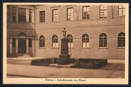 AK Weimar / Thüringen, Schulbrunnen von Klauer vor der I. Bürgerschule