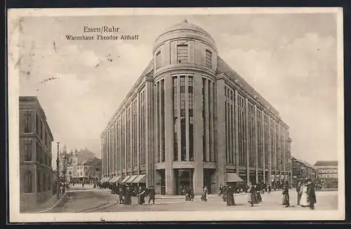 AK Essen /Ruhr, Warenhaus Theodor Althoff mit Strassenpartie