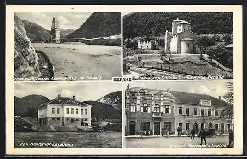 AK Berane, Hotel Amerika, Hotel Europa, Kloster und Denkmal