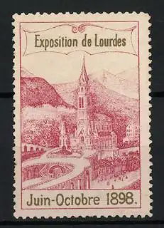 Reklamemarke Lourdes, Exposition de Lourdes, Basilika 1898