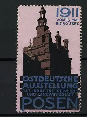 Reklamemarke Posen, Ostdeutsche Ausstellung 1911, Gebäudeansicht