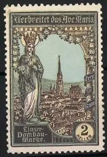 Reklamemarke Linz, Dombau-Marke, Verbreitet das Ave Maria, Heilige Maria mit Stadtansicht