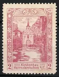 Reklamemarke Herrnskretschen, Kirchenbau, Kirche