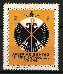 Reklamemarke Österreich, Avstriae Gentes in Fide Catholica Unitae, Doppeladler von P. Josef Keuch