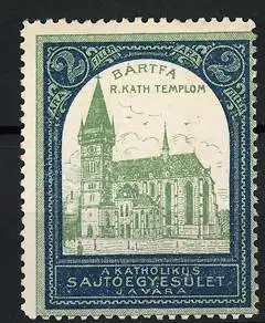 Reklamemarke Bártfa, R. Kath. Templom, Kirche