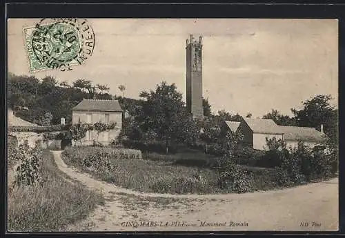 AK Cinq-Mars-la-Pile, Monument Romain et vue du village rural