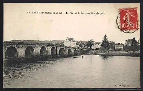 AK La Haye-Descartes, Le Pont et le Faubourg Saint-Jacques