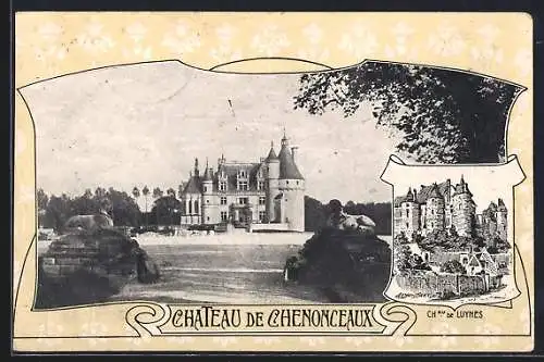 AK Chenonceaux, Vue du Château de Chenonceaux et illustration du Château de Luynes