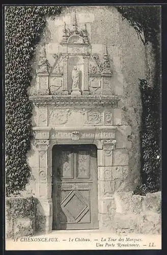 AK Chenonceaux, La Tour des Marques, Une Porte Renaissance