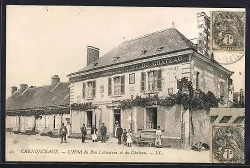 AK Chenonceaux, L`Hôtel du Bon Laboureur et du Château