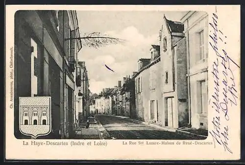 AK La Haye-Descartes, La Rue Saint-Lazare-Maison de René Descartes