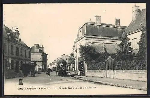 AK Cinq-Mars-la-Pile, Grande Rue et place de la Mairie