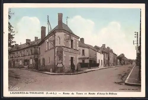 AK Lignières-de-Touraine, Routes de Tours et d`Azay-le-Rideau avec l`Hôtel de la Cloche d`Or