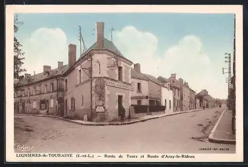 AK Lignières-de-Touraine, Route de Tours et Route d`Azay-le-Rideau avec Hôtel de la Boule d`Or