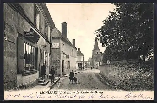 AK Lignières, Le Centre du Bourg