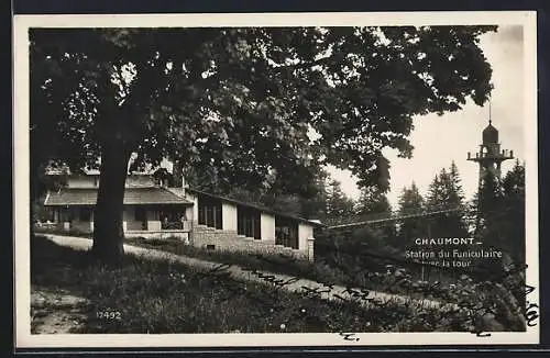 AK Chaumont, Station du Funiculaire avec la tour