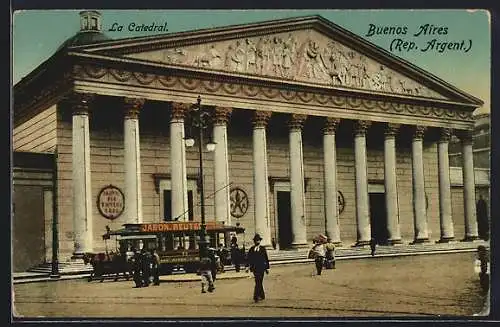 AK Buenos Aires, la Cathedral, Pferdebahn