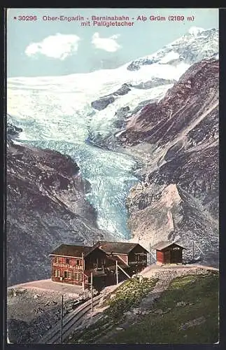 AK Ober-Engadin, Berninabahn, Alp Grüm mit Palügletscher, Blick von den Berghütten aus