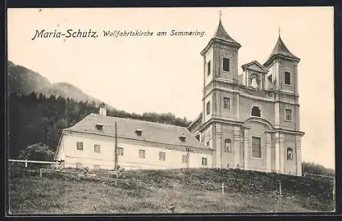 AK Maria-Schutz, Wallfahrtskirche am Semmering