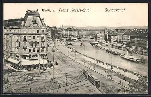 AK Wien, Franz Josefs-Quai am Donaukanal mit Strassenbahn