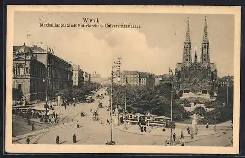 AK Wien, Maximilianplatz mit Votivkirche und Universitätsstrasse, Strassenbahn