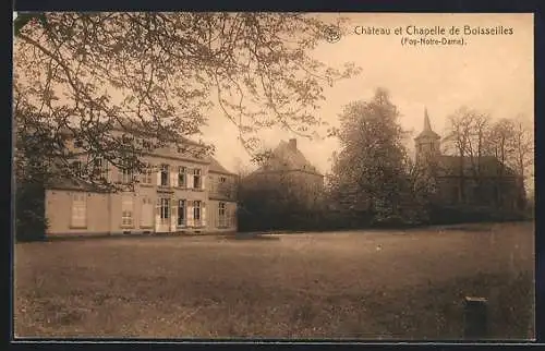 AK Foy-Notre-Dame, Château et Chapelle de Boisseilles