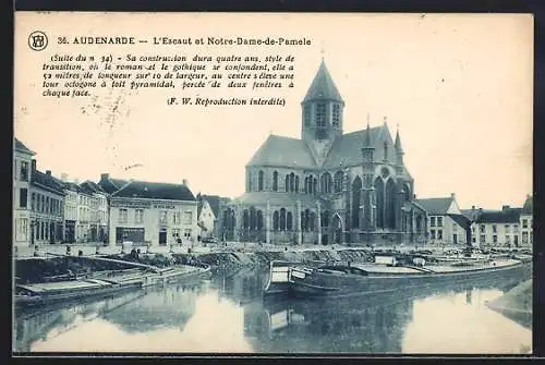 AK Audenarde, L`Escaut et Notre-Dame-de-Pamele