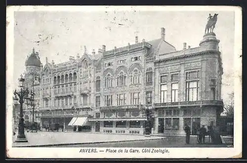 AK Anvers, Place de la Gare, Côté Zoologie