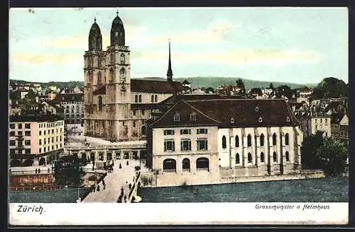 AK Zürich, Grossmünster und Helmhaus