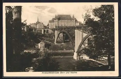 AK Bern, Kirchenfeldbrücke und Kasino