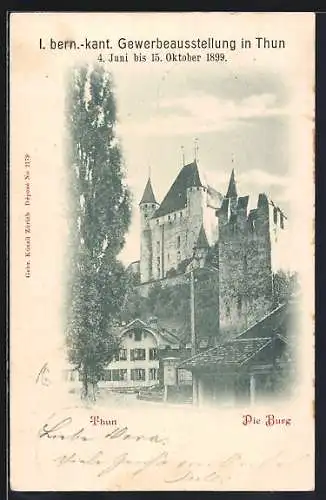 AK Thun, I. Bern.-kant. Gewerbeausstellung 1899, Die Burg