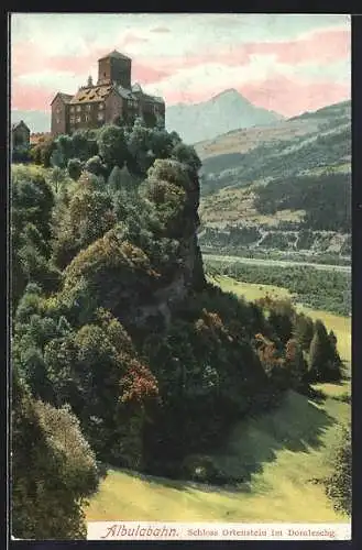 AK Domleschg /Albulabahn, Blick auf Schloss Ortenstein