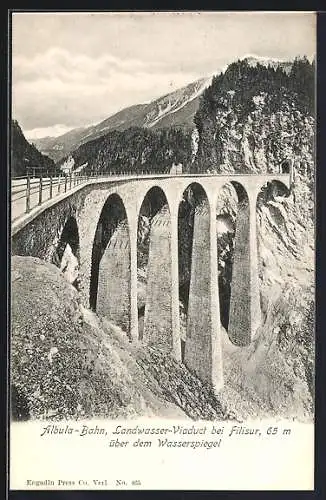 AK Filisur, Landwasser-Viaduct der Albulabahn