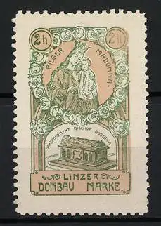 Reklamemarke Linz, Pilger Madonna, Dombau Marke