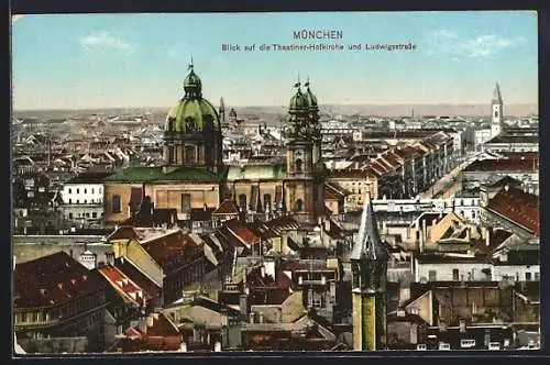 AK München, Blick auf die Theatiner-Hofkirche und Ludwigsstrasse