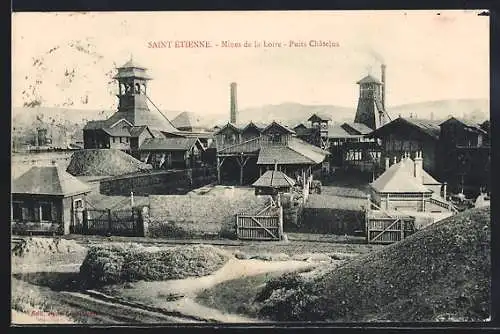 AK Saint-Ètienne, Mines de la Loire - Puits Chatelus