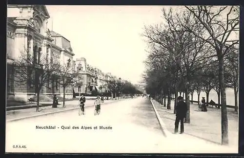 AK Neuchâtel, Quai des Alpes et Musée