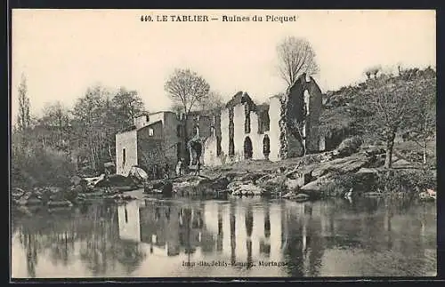 AK Le Tablier, Ruines du Picquet