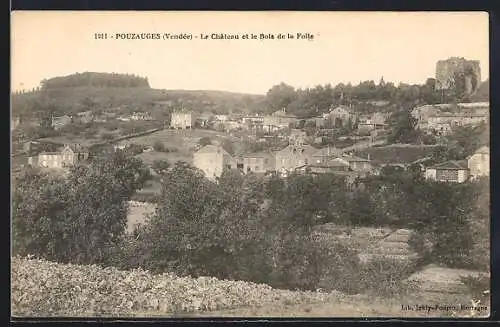 AK Pouzauges, Le Château et le Bois de la Folie