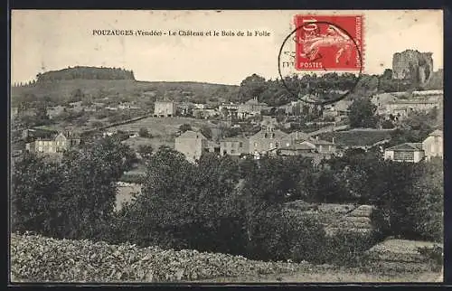 AK Pouzauges, Le Château et le Bois de la Folie