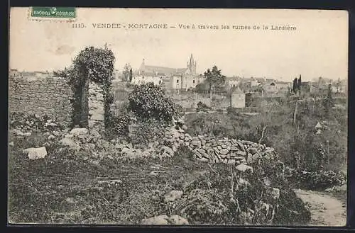 AK Mortagne, Vue à travers les ruines de la Lardière